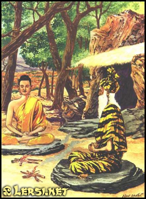 The Buddha's first two schools of learning were the Ashrams of two Lersi Hermits